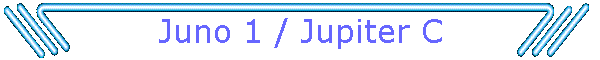 Juno 1 / Jupiter C