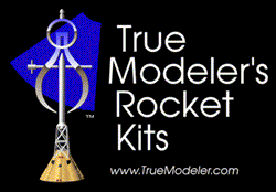 True Modeler's Rocket Kits